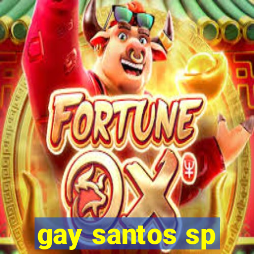 gay santos sp